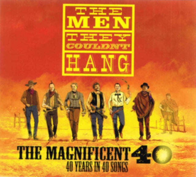 Men They Couldnt Hang - The Magnificent 40 - 40 Years In 40 Songs (CD)