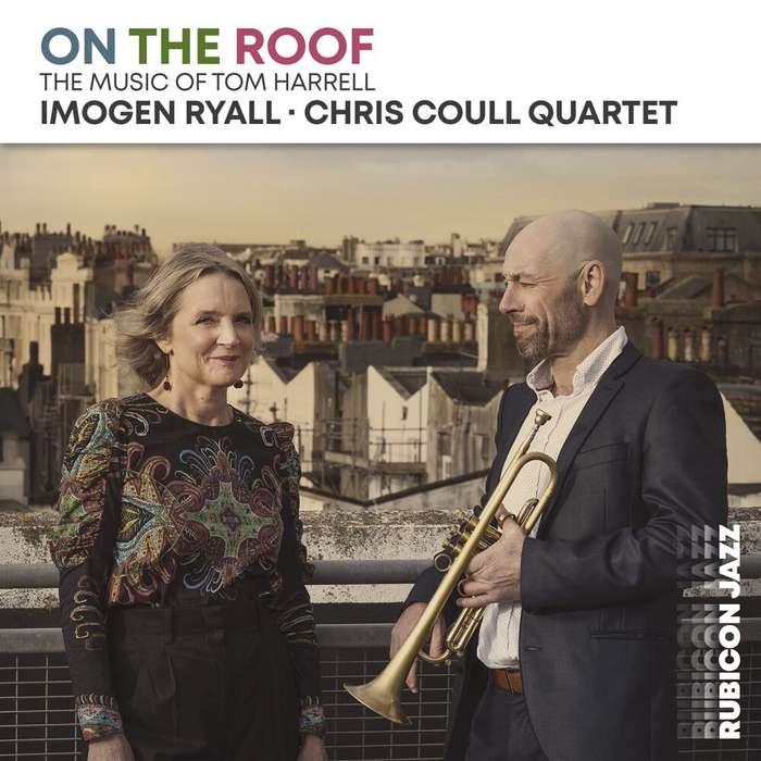 Imogen Ryall & Chris Coull Quartet - On The Roof (CD)