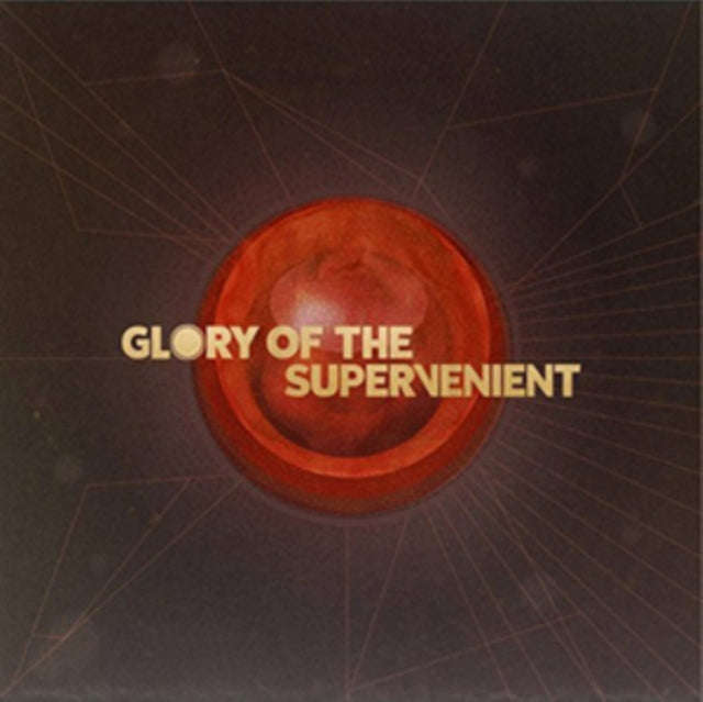 Glory Of The Supervenient - Glory Of The Supervenient (CD)