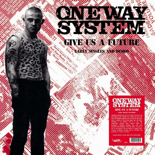 One Way System - Give Us A Future: The Singles And Demos (Vinyl)