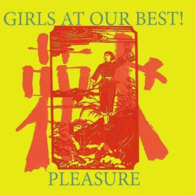 Girls At Our Best - Pleasure (Coloured Vinyl) (Vinyl)