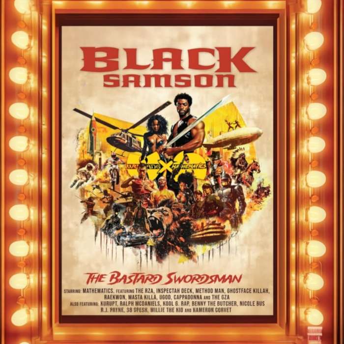Wu-Tang Clan & Mathematics - Wu-Tang X Mathematics Presents Black Samson / The Bastard Swordsman ...
