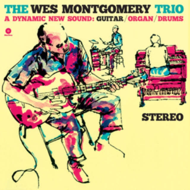 Wes Montgomery - The Wes Montgomery Trio - A Dynamic New Sound (+2 Bonus Tracks) (Limited Edition...