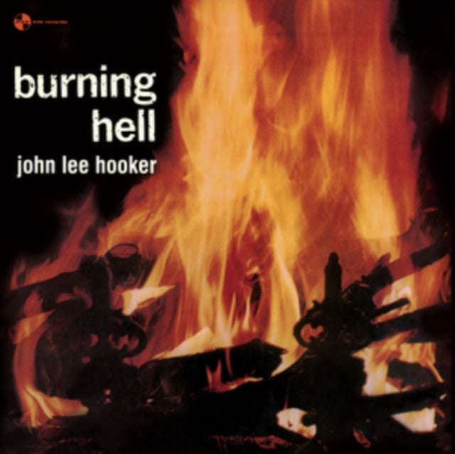 John Lee Hooker - Burning Hell +4 Bonus Tracks Limited Edition (Vinyl)