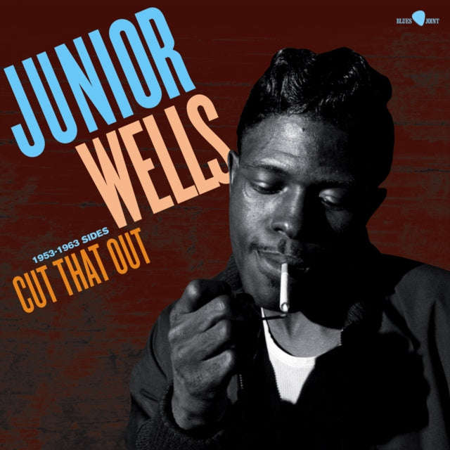 Junior Wells - Cut That Out - 1953-1963 Sides (Limited Edition) (Vinyl)