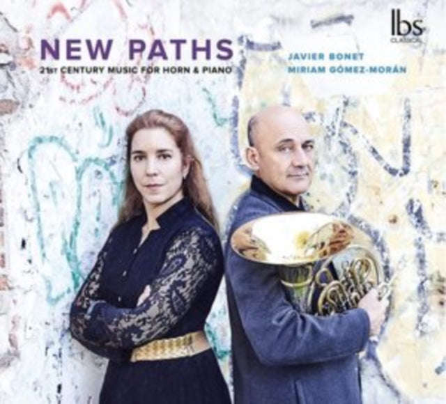 Javier Bonet / Gomez Moran - New Paths: 20th Century Music For Horn & Piano (CD)