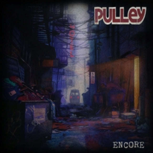 Pulley - Encore (Vinyl)