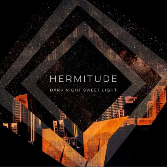 Hermitude - Dark Night Sweet Light (CD)