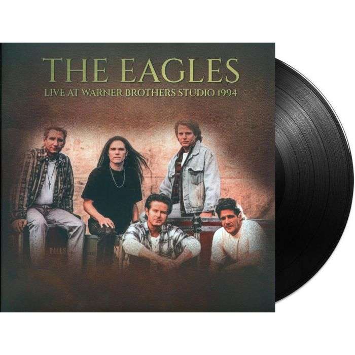 Eagles - Live At Warner Brothers Studio. April 1994 (Vinyl)
