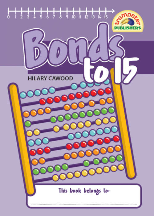 Bonds to 15 ISBN/SKU: 9781776306015