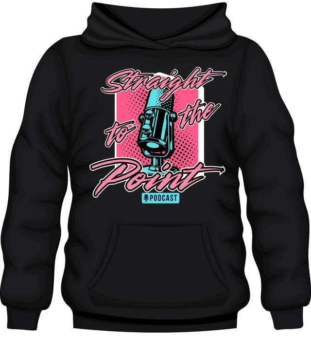 Straight to the Point Podcast Hoodie
