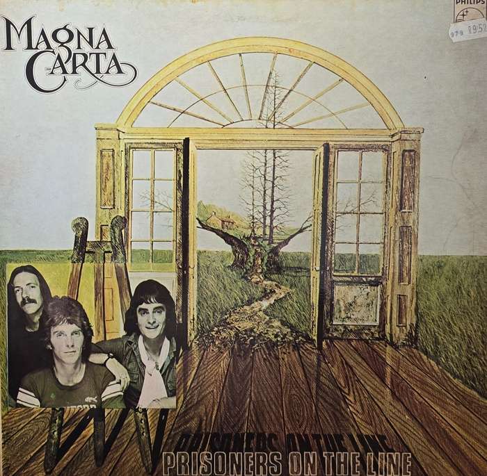 Magna Carta  Prisoners On The Line