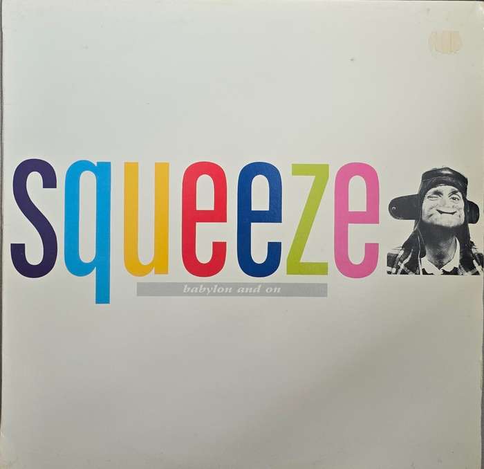 Squeeze   Babylon And On