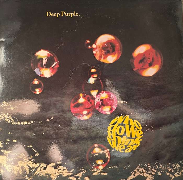 Deep Purple  Who Do We Think We Are