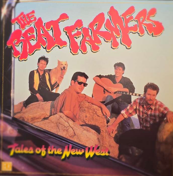 The Beat Farmers  Tales Of The New West