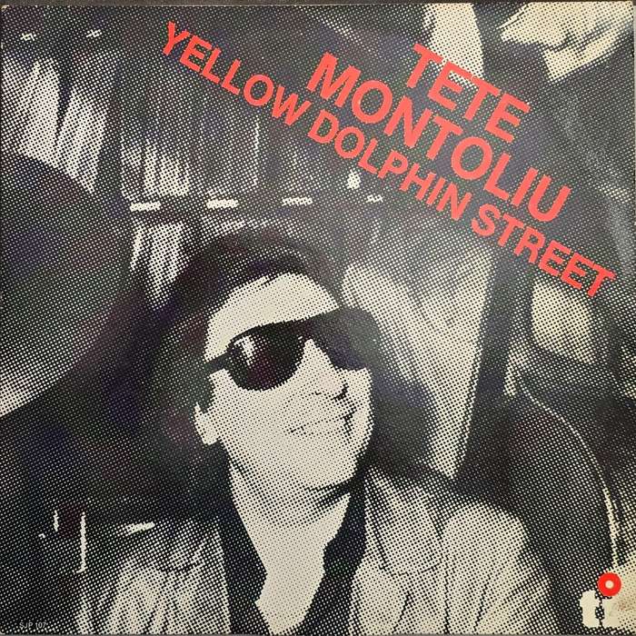Tete Montoliu  Yellow Dolphin Street