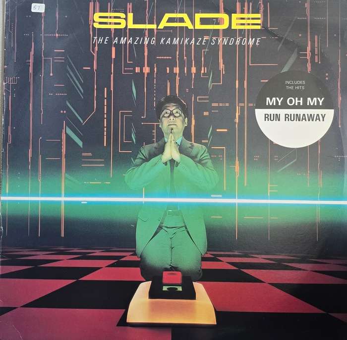 Slade  The Amazing Kamikaze Syndrome