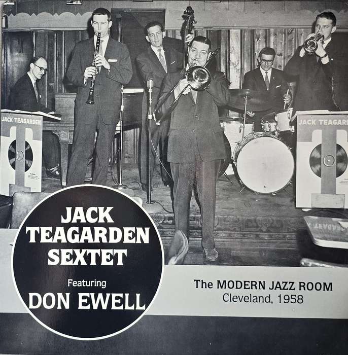 Jack Teagarden Sextet, Don Ewell  The Modern Jazz Room, Cleveland, 1958