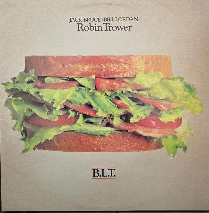 Jack Bruce / Bill Lordan / Robin Trower  B.L.T.
