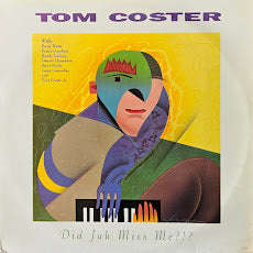 Tom Coster  Did Jah Miss Me?!?