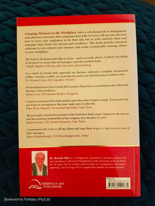 Creating Winners in the Workplace by Dr Arnold Mol