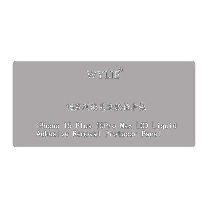 WYLIE LCD Display Screen Glue Removal Protection Board For iPhone 15 Plus / 15 Pro Max
