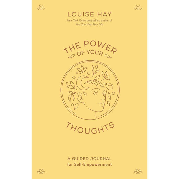 The Power Of Your Thoughts Guided Journal by Louise Hay