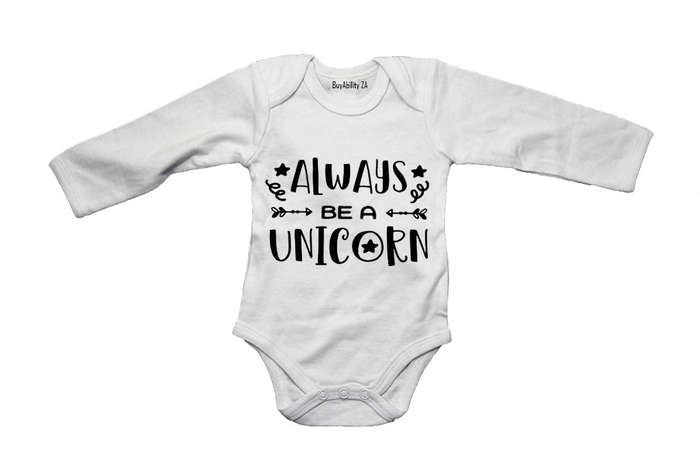 Always be a Unicorn - Baby Grow
