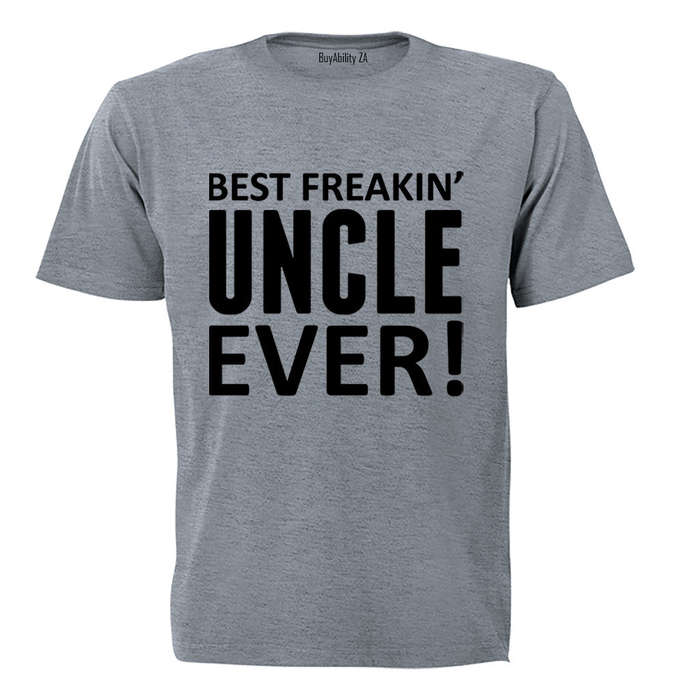 Best Freakin' Uncle - Adults - T-Shirt