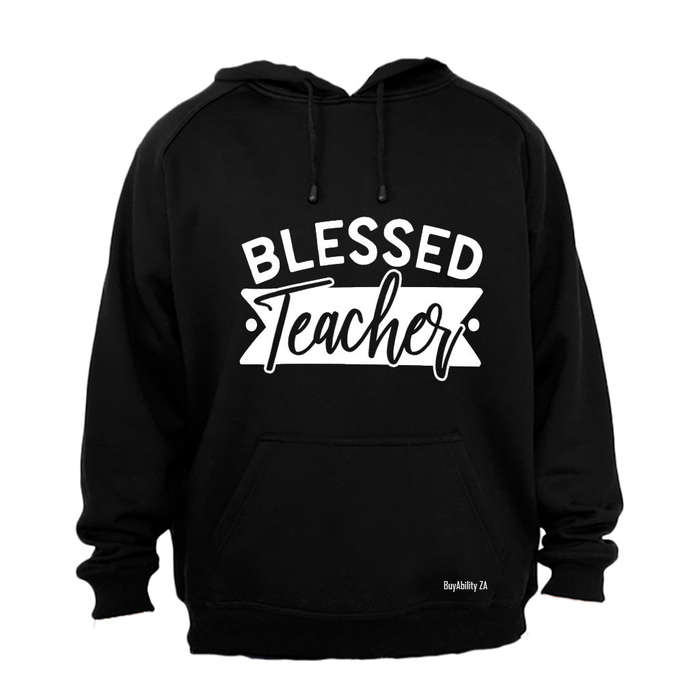 Blessed Teacher - Hoodie