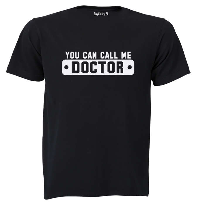 Call Me Doctor - Adults - T-Shirt