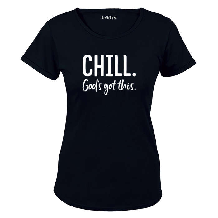 CHILL - God's Got This! - Ladies - T-Shirt