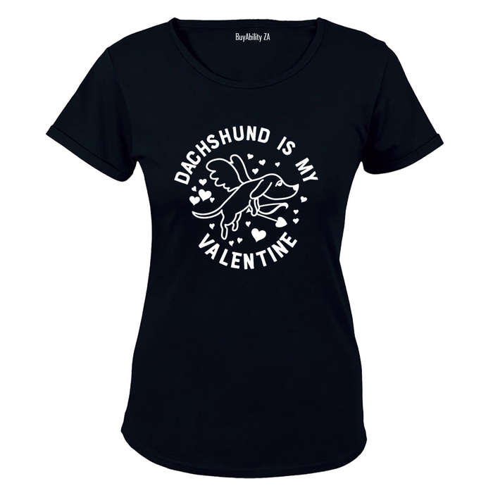 Dachshund is My Valentine - Ladies - T-Shirt