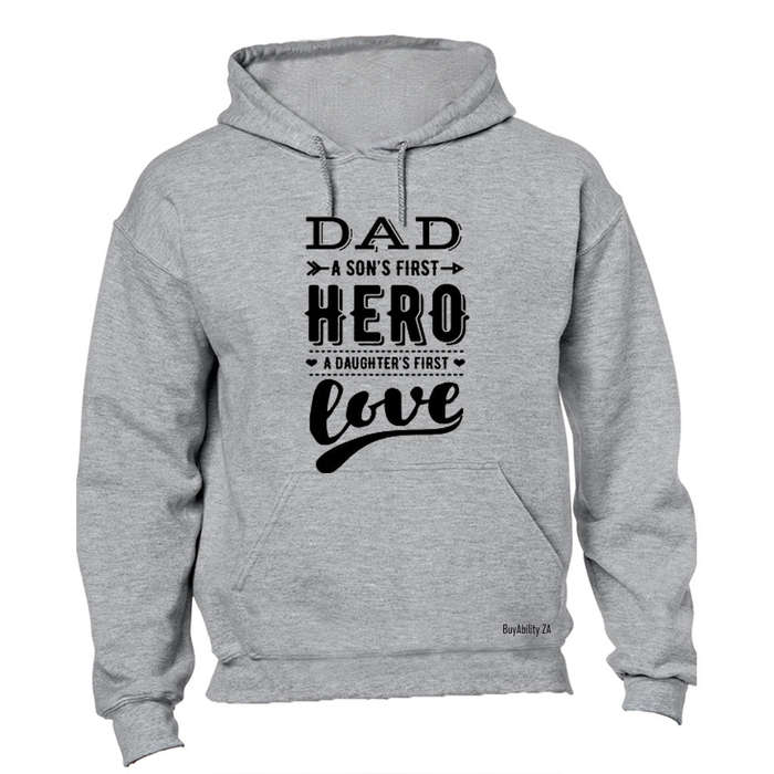 Dad - Son's First Hero - Hoodie