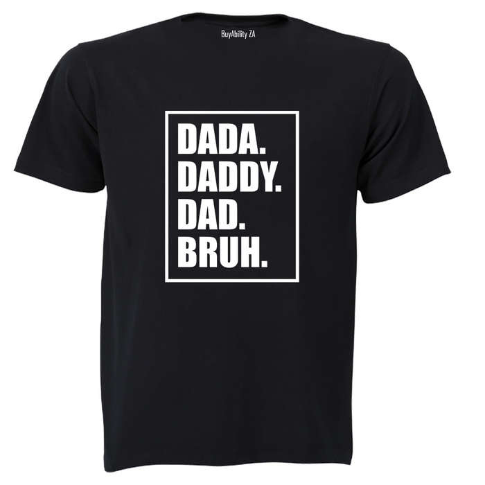 Dad. Bruh - Adults - T-Shirt