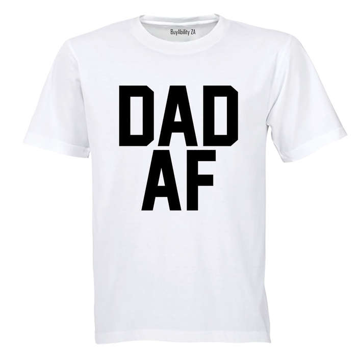 Dad AF - Adults - T-Shirt