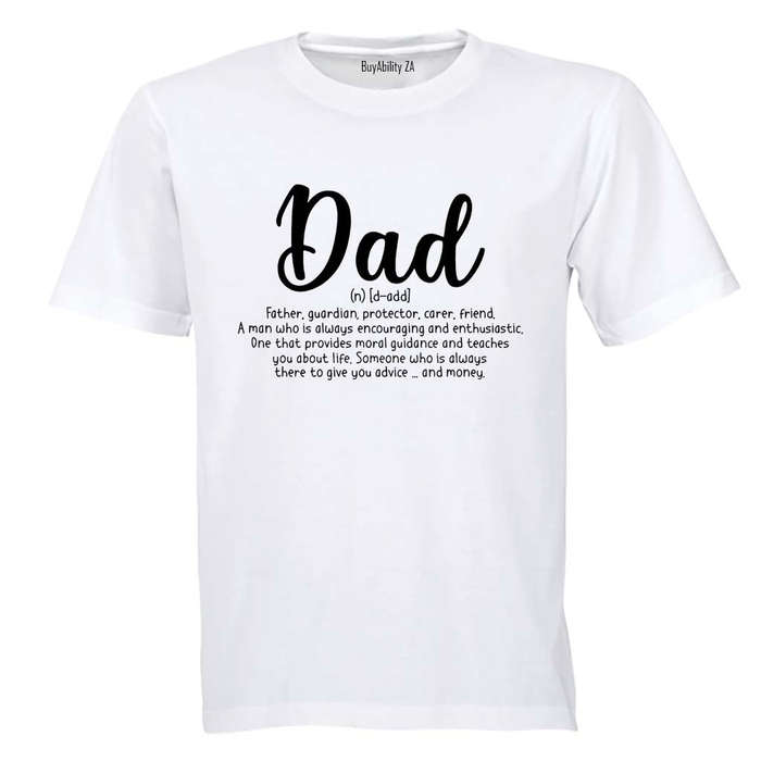 Dad Definition - D-ADD - Adults - T-Shirt