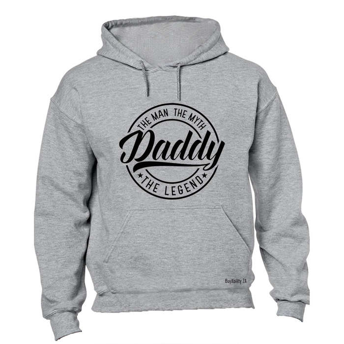 Daddy - The Man. The Legend - Hoodie