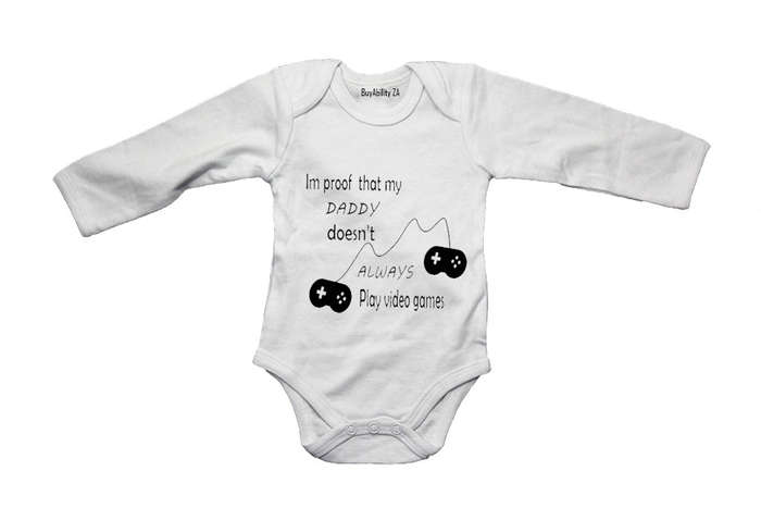 Daddy Doesn't Always Play VIDEO GAMES - Baby Grow