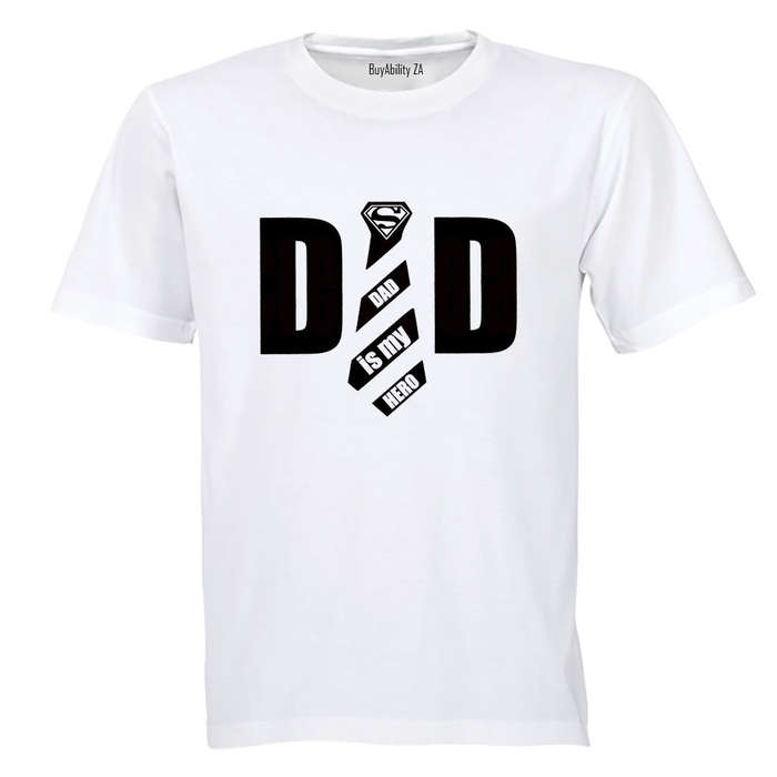 Dad Is My Hero - Tie - Adults - T-Shirt