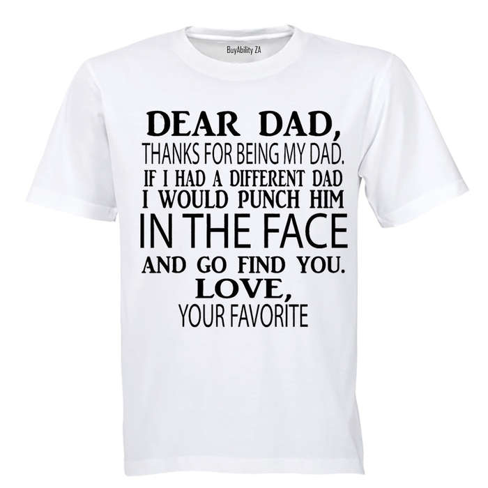 Dear Dad - Adults - T-Shirt