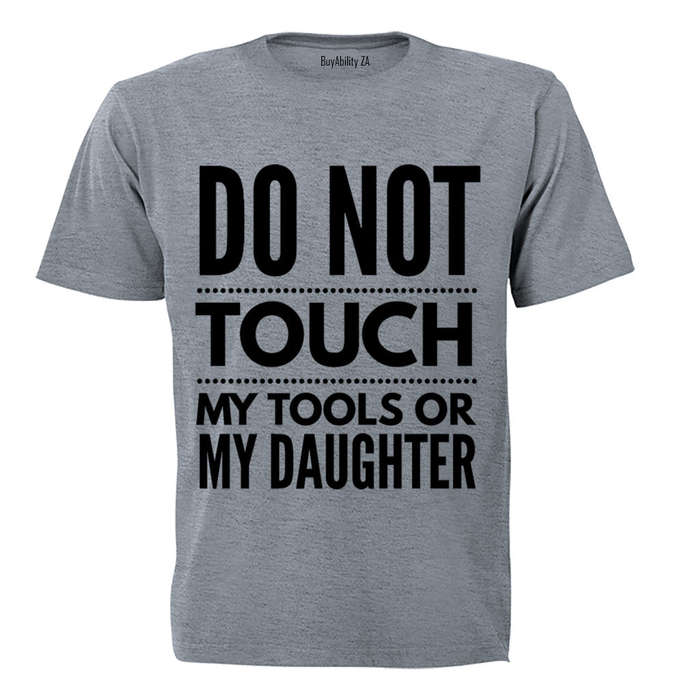 DO NOT TOUCH - Adults - T-Shirt