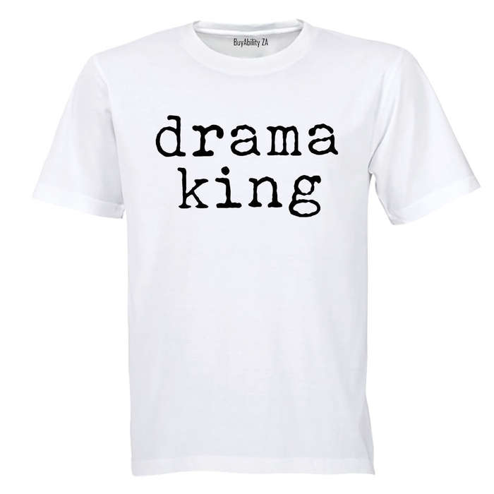 Drama King - Adults - T-Shirt