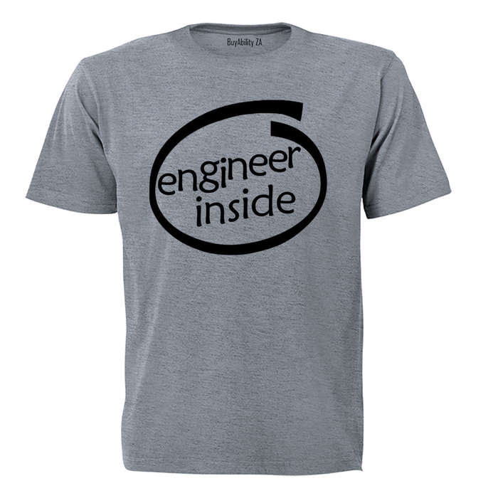 Engineer Inside - Adults - T-Shirt