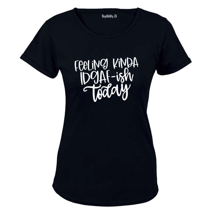 Feeling Kinda - Ladies - T-Shirt
