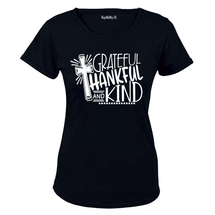 Grateful. Thankful. Kind. - Ladies - T-Shirt