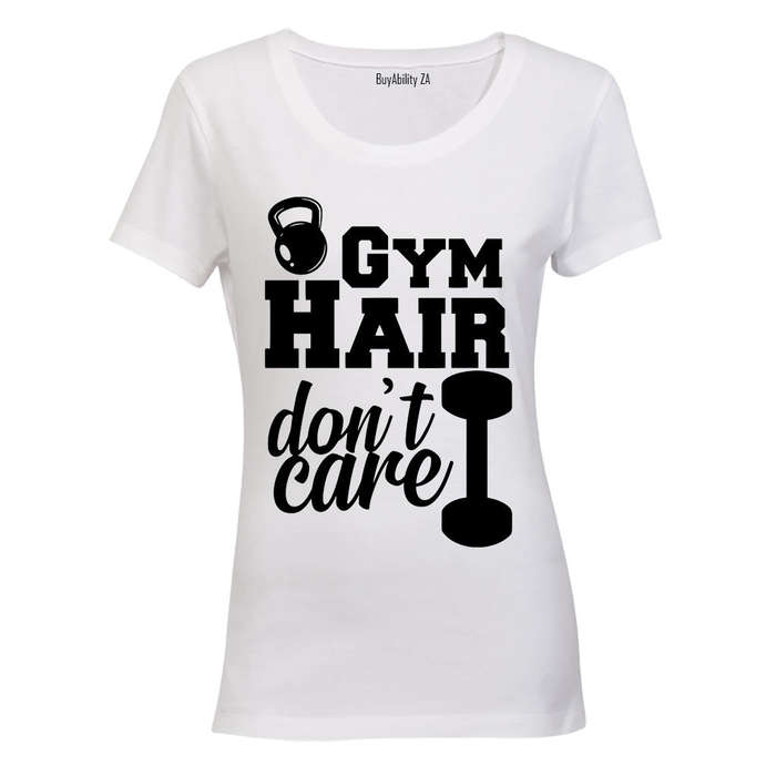 Gym Hair - Don't Care - Ladies - T-Shirt