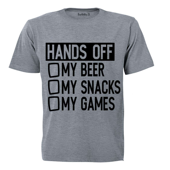 Hands Off My Beer - Snacks & Games - Adults - T-Shirt