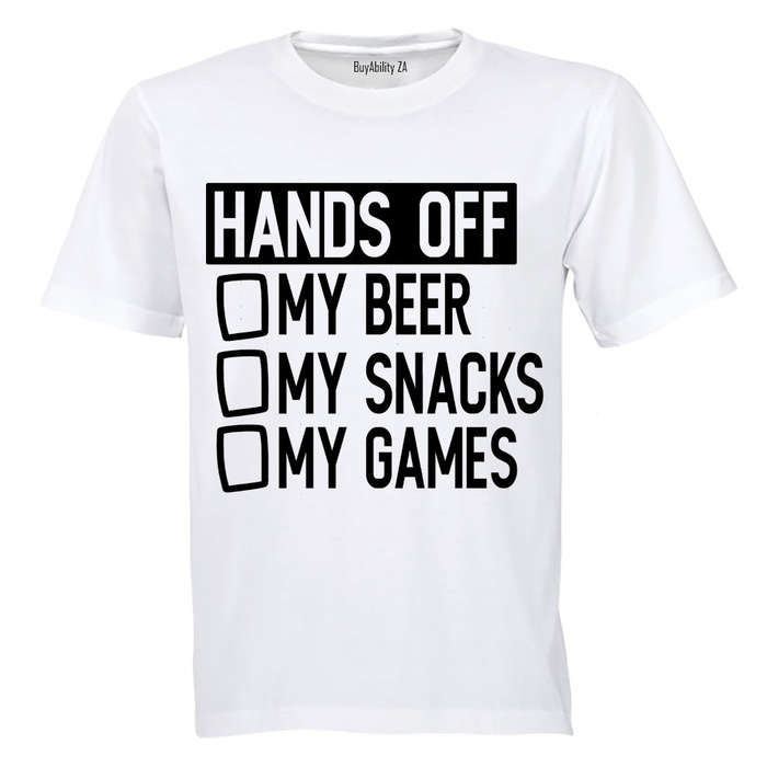 Hands Off My Beer - Snacks & Games - Adults - T-Shirt