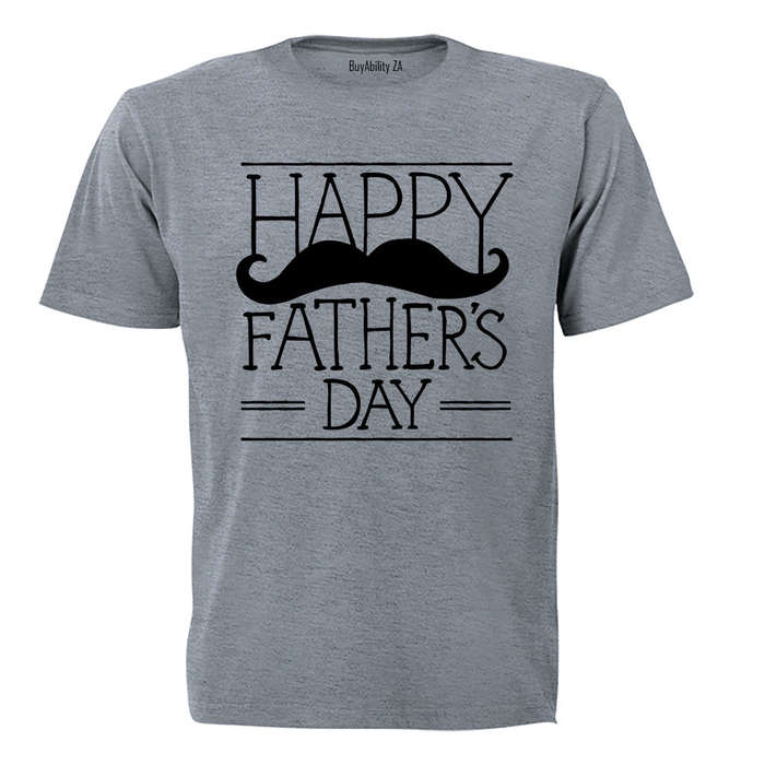 Happy Fathers Day - Mustache - Adults - T-Shirt